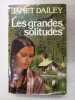 Les grandes solitudes. JANET DAILEY