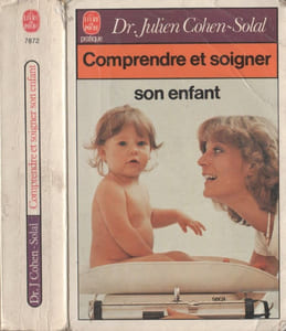 Comprendre et soigner son enfant