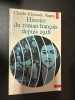 Histoire du roman français depuis 1918. Claude-Edmonde Magny