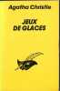 Jeux de glaces. Christie Agatha
