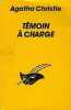 Témoin à charge. Agatha Christie
