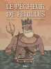 Le pêcheur de feuilles. Magellan Jeoffrey  Michel Maud