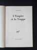 L'empire et la trappe (numéroté). Audibert