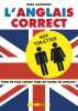 L'anglais correct aux toilettes: Pour ne plus jamais faire de fautes en anglais. Enzo Matthews
