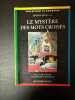 LE MYSTERE DES MOTS CROISES.: 2ème édition. Sénéchal Gilbert