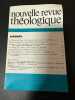 Nouvelle revue théologique 114e annee n°1 tome 104. 