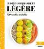 Cuisine gourmande et légère: 100 recettes inratables. Tombini Marie-Laure