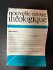 Nouvelle revue théologique 113e annee n°2 tome 103. 