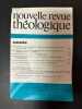 Nouvelle revue théologique 113e annee n°3 tome 103. 