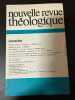Nouvelle revue théologique 111e annee n°1 tome 101. 