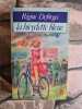 La Bicyclette Bleue. Deforges Régine