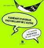 FAINEANT D'UN BRAS ET PAS VAILLANT DE L'AUTRE. COLLECTIF