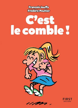 Petit livre C'est le comble. Pouhier Frédéric  Jouffa François  Boisteau Manu