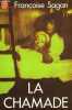 La chamade. Francoise Sagan