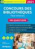 Concours des bibliothèques.Tous concours 2020/2021: 200 questions. Schietecatte Valérie