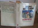 SURVIVRE. BETTELHEIM BRUNO