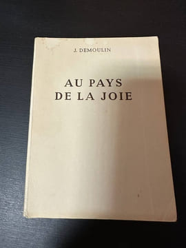 Au pays de la joie. J. Demoulin