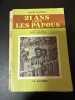 21 ans chez les papous. André Dupeyrat