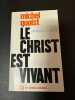 Le Christ Est Vivant. Michel Quoist