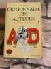 Dictionnaire des auteurs 1. Laffont - bonpiani