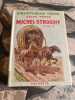 Michel Strogoff Tome 2. Jules VERNE