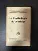 La psychologie du mariage n°13. 