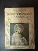 Saint francois d assise- les bonnes lectures. Abel Bonnard