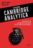 L'affaire cambridge analytica. Brittany Kaiser