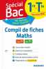 Spécial Bac Compil de Fiches Maths 1re Tle 2021: Tout le programme en 100 fiches visuelles. Punta Vito