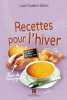 RECETTES POUR L'HIVER. Lucie Couderc-Delors