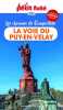 Guide La Voie du Puy-en-Velay 2022 Petit Futé: Les chemins de Compostelle. Petit Futé