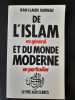 De l'islam en général et du monde moderne en particulier. Barreau Jean-Claude