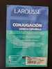 Conjugacion Lengua Espanola. Larousse Editors