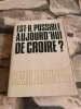 Est-il possible aujourd' hui de croire. Karl Rahner