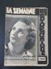La semaine - Radiophonique / Février 1939. 