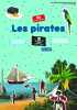 Les pirates. Badreddine Delphine  Valat Pierre-Marie