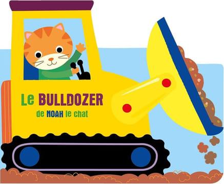 À l'aventure - Le bulldozer de Noah le chat (À l'aventure 1). Ballon