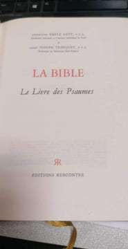 La bible - le livre des psaumes. OSTY EMILE / TRINQUET JOSEPH