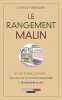 Le rangement malin: Salon cuisine chambre...des astuces et des idées pour tout organiser. Anseaume Camille