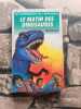 Le Matin des dinosaures. Philippe Ebly