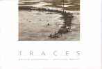 Traces. Mazodier Bruno  Radet William