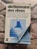 Dictionnaire des rêves. Luc Uyttenhove