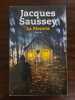 La pieuvre - thriller. Jacques Saussey