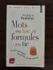 Mots En Toc Et Formules En Tic. Petites Maladies Du Parler D'Aujourd'hui. Pommier Fr'd'ric