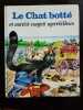 Le chat botté et autres contes merveilleux. 