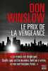 Le prix de la vengeance. Don Winslow