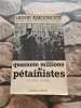 Quarante Millions De Petainiste. Henri Amouroux