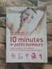 10 minutes de petits bonheur. REVEILLET FRANCOISE