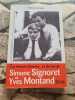 Le roman d'amour... et de vie de Simone Signoret et Yves Montand. Delpard Raphaël