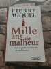 MILLE ANS DE MALHEUR. Les grandes épidémies du millénaire. Miquel Pierre